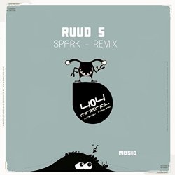 Ruud S - Spark [Explicit]