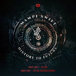 Mampi Swift & Insideinfo - The One (InsideInfo Remix)