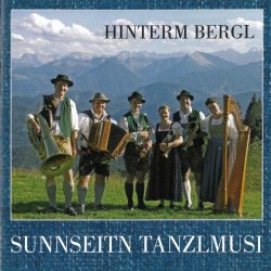 Sunnseitn Tanzlmusi - Hinterm Bergl [Import allemand]