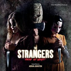 Strangers, The - The Strangers Prey At Night