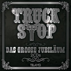 Truck Stop - Das Große Jubiläum [Import allemand]