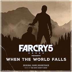 Far Cry 5 Presents - Far Cry 5 Presents: When the World Falls (Original Game Soundtrack)