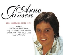 Arne Jansen - Zijn Allergrootste Hits