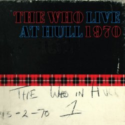 Who, The - Live At Hull