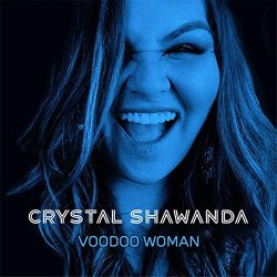 Crystal Shawanda - VooDoo Woman