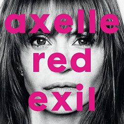 Axelle Red - Exil