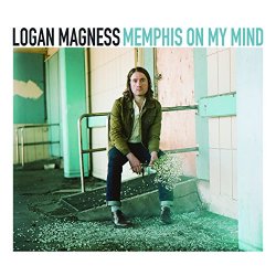 Logan Magness - Memphis on My Mind