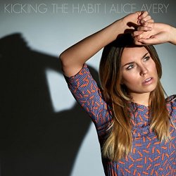 Alice Avery - Kicking the Habit