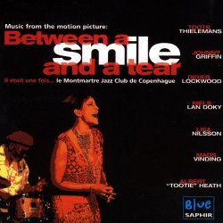 Music From The Motion Picture: Between A Smile And A Tear