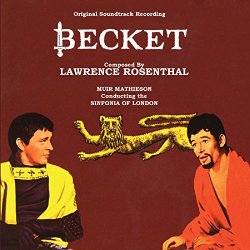 Laurence Rosenthal - Becket (Original Soundtrack Recording)