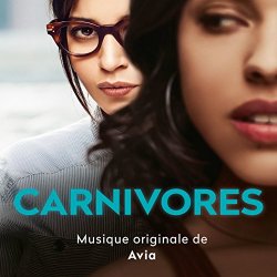 Avia - Carnivores (Bande originale du film)