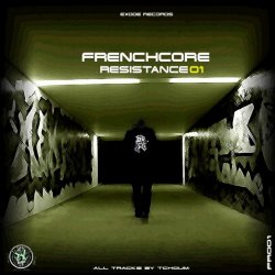   - Frenchcore resistance 01