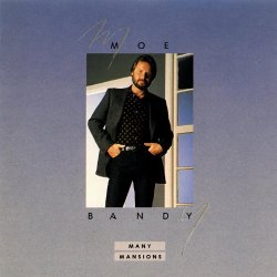 Moe Bandy - Many Mansions
