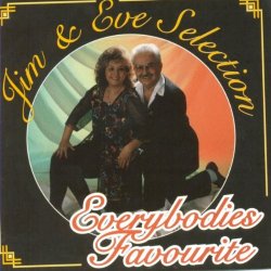 Jim & Eve Selection - Everybodies Favourite