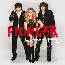 Band Perry, The - Pioneer (Int'l Deluxe eAlbum)