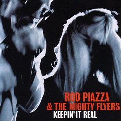Rod Piazza - Keepin' It Real