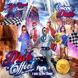 DJ Kutt Throat and Roscoe Dash - Dash Effect [Explicit]