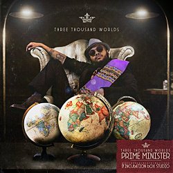 Prime Minister - Three Thousand Worlds [Explicit]
