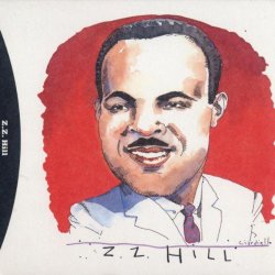 Z.Z. Hill - The Complete Hill Records Collection / United Artists Recordings, 1972-75