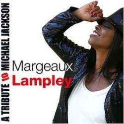 Margeaux Lampley - A Tribute to Michael Jackson