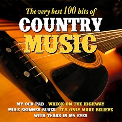   - The Very Best 100 Hits of Country Music