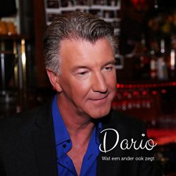 Dario - Wat een ander ook zegt