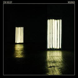 Stay.Asleep. - Mourner
