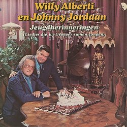 Willy Alberti & Johnny Jordaan - Jeugdherinneringen