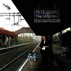 Pete Sears - Long Haul [Import belge]