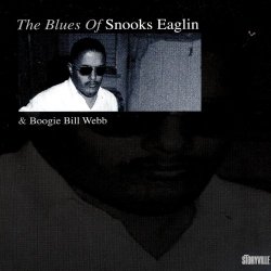 Snooks Eaglin & Boogie Bill Webb - The Blues Of