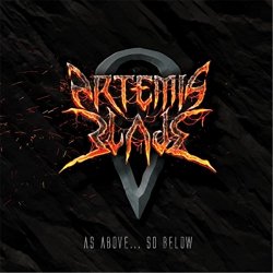 Artemis Blade - As Above... So Below [Explicit]