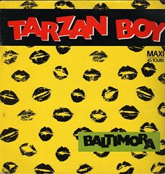 Baltimora - Tarzan Boy vinyle Maxi 45 tours 12"