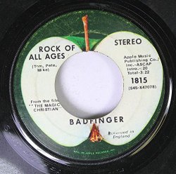 BADFINGER - BADFINGER 45 RPM ROCK OF ALL AGES / COME AND GET IT
