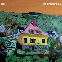 Kakkmaddafakka - Hus