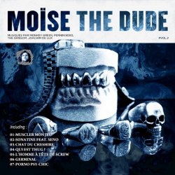 Moise The Dude - The Dude, Vol. 2