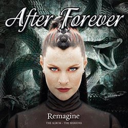 After forever - Remagine: the album the sessions