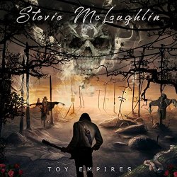 Stevie McLaughlin - Toy Empires