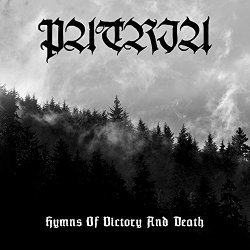 Patria - Hymns of Victory and Death [Explicit]