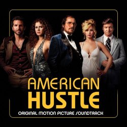   - American Hustle (Original Motion Picture Soundtrack)