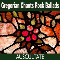 Avscvltate - Gregorian Chants Rock Ballads