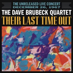 Dave Brubeck - Their Last Time Out