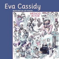 Method Actor by Cassidy, Eva (2002-06-25)