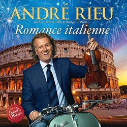 Andr? Rieu - Romance italienne by Andr? Rieu