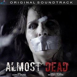 Massimo Filippini - Almost Dead (Colonna sonora originale del film) [Explicit]