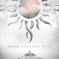   - When Legends Rise