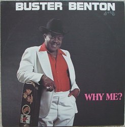 BUSTER BENTON - why me? LP