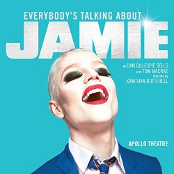   - Everybody's Talking About Jamie: The Original West End Cast Recording