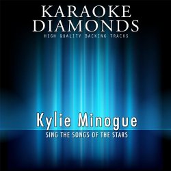 Kylie Minogue - Kylie Minogue - The Best Songs (Sing the Songs of Kylie Minogue)
