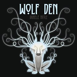 Danielle Nicole - Wolf Den