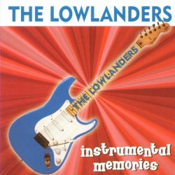 Lowlanders, The - Instrumental Memories